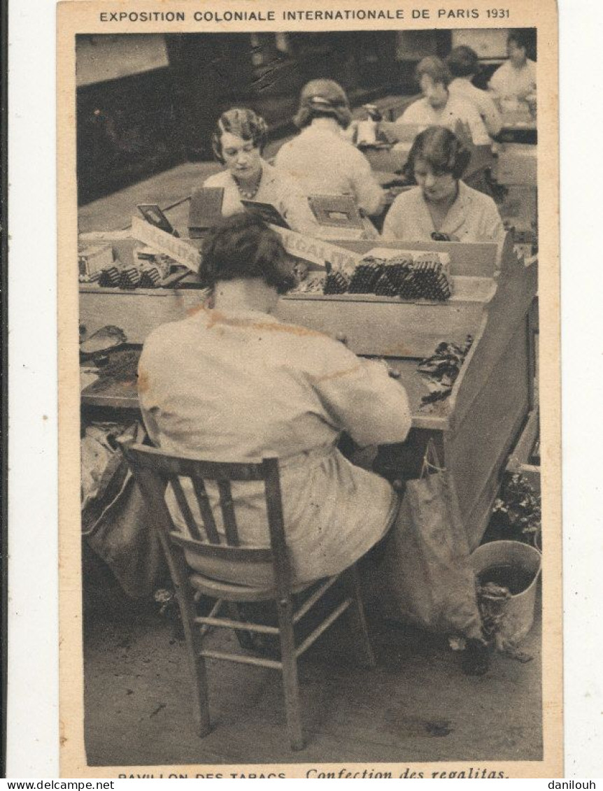 75 // PARIS  ESPOSITION COLONIALE 1931 / PAVILLON DES TABACS    Confection Des Regalitas - Ausstellungen