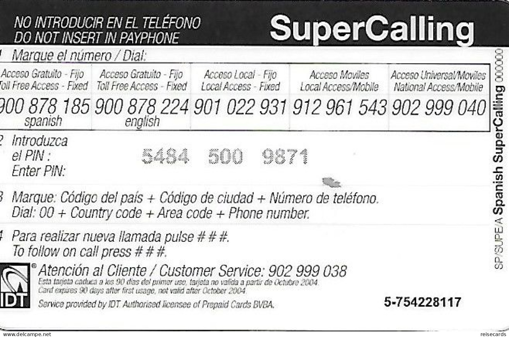 Spain: Prepaid IDT - SuperCall € 5 With Flag 10.04 - Sonstige & Ohne Zuordnung
