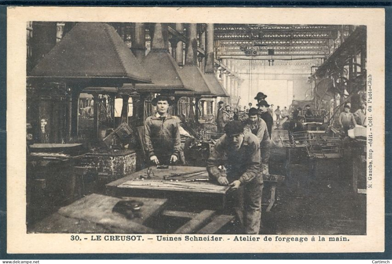 9306 Le Creusot - Usine Schneider - Atelier De Forgeage à La Main - Autres & Non Classés