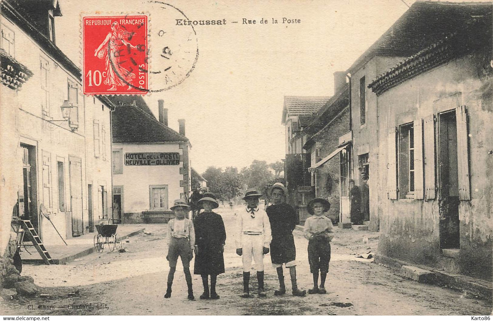 Etroussat * Rue De La Poste * Hôtel De La Poste NEUVILLE OLLIVIER * Villageois Enfants * étroussat - Autres & Non Classés