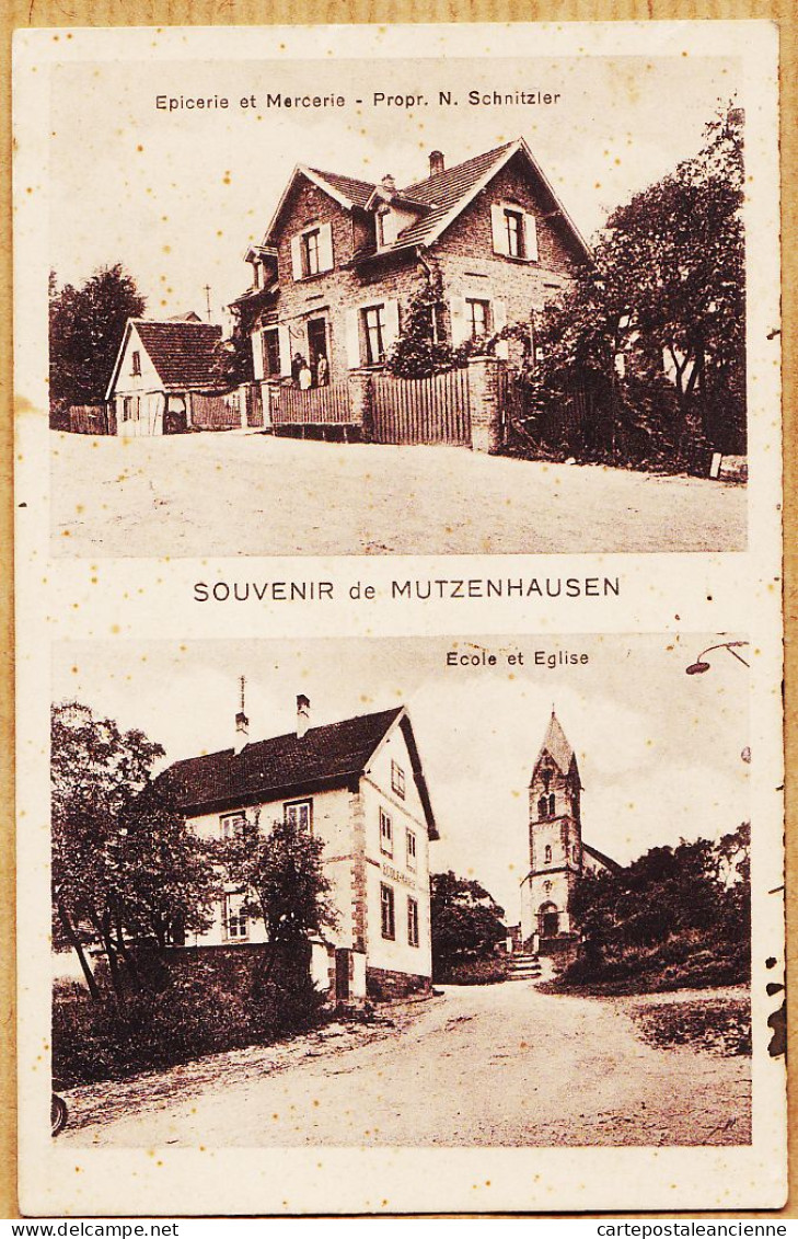 05391 / ♥ (•◡•) MUTZENHAUSEN 67-Bas-Rhin Epicerie Mercerie Propriétaire SCHNITZIER Souvenir Ecole Eglise 1910s WEINLING  - Other & Unclassified