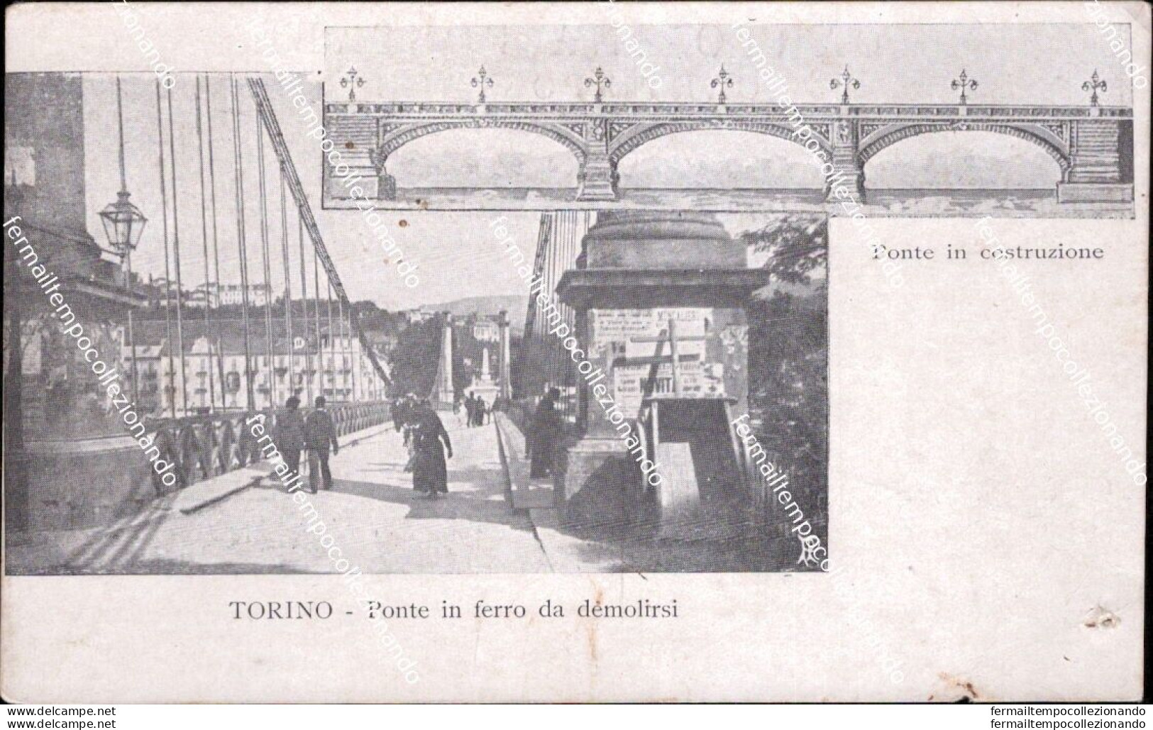 Cm479 Cartolina Torino Citta' Ponte In Ferro Da Demolirsi Piemonte - Altri & Non Classificati