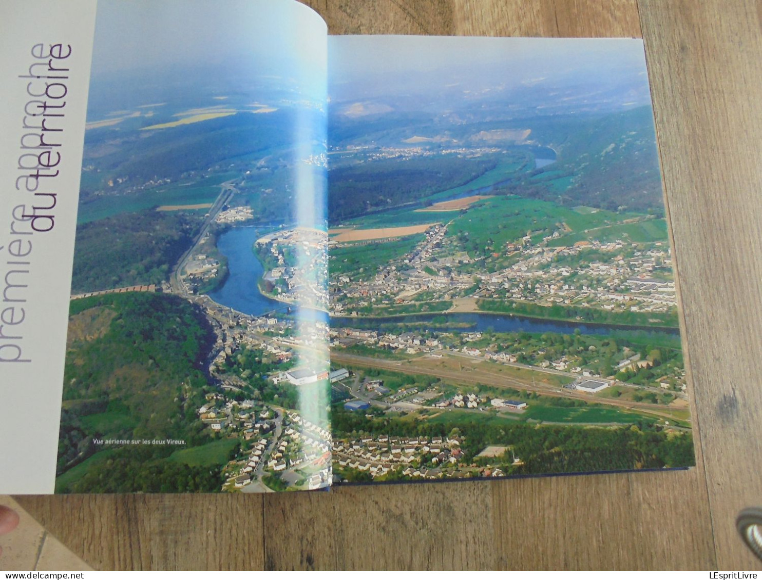 ARDENNE RIVES DE MEUSE Régionalisme Ardennes Givet Vireux Haybes Hierges Chooz Fromelennes Fumay Patrimoine Légendes - Champagne - Ardenne