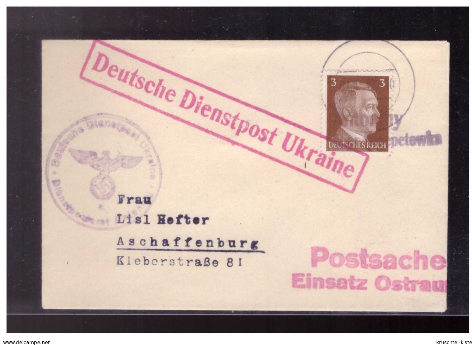 DT- Reich (024215) Brief Deutsche Dienstpost Ukraine, Notstempel Und Stempel Postsache Einsatz Ostraum - Besetzungen 1938-45