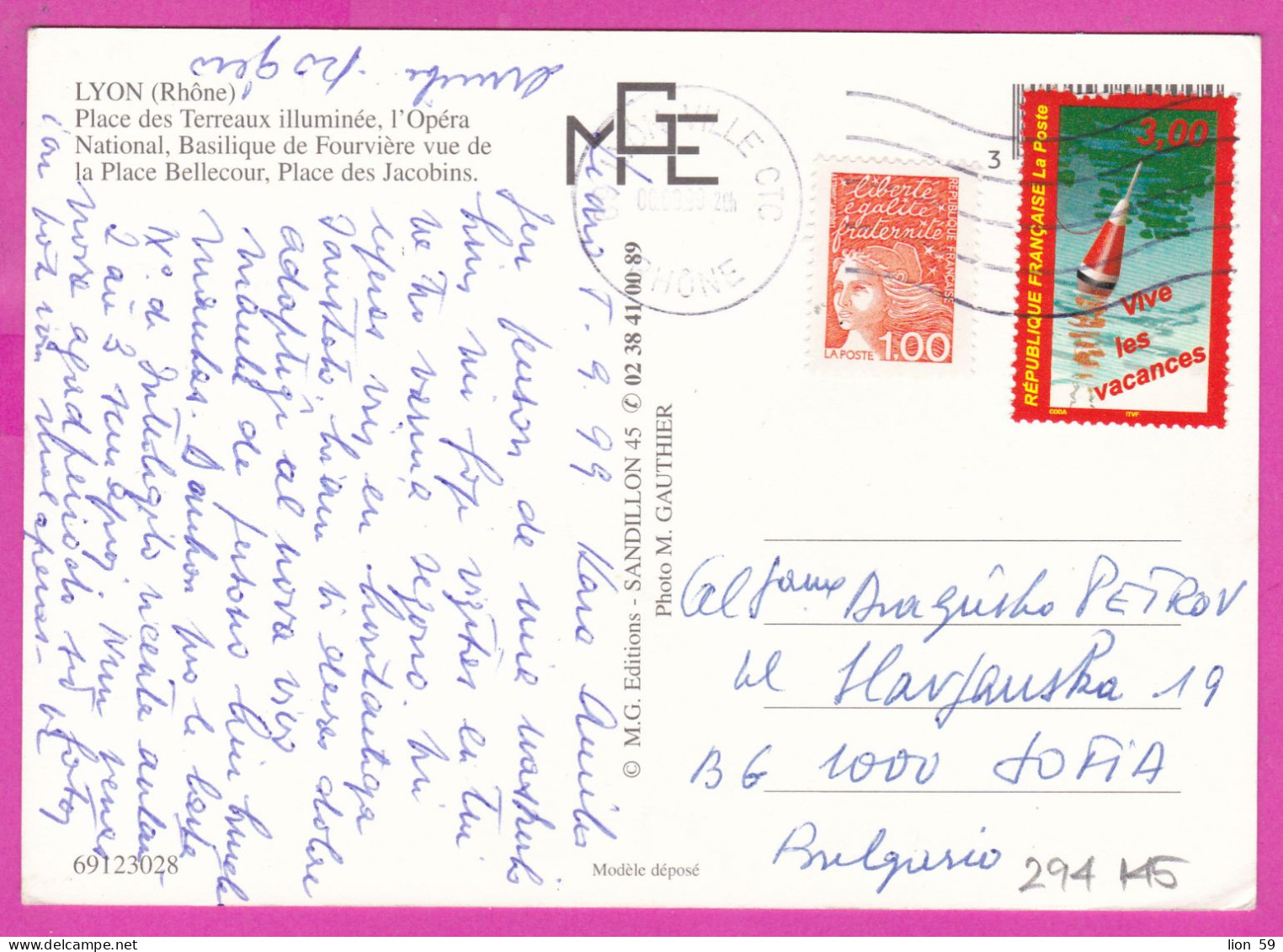 294145 / France - LYON (Rhône ) Place Des Terreaux Opera PC 1999 USED 1+3 Fr. Marianne De Luquet , Vive Les Vacances - Covers & Documents