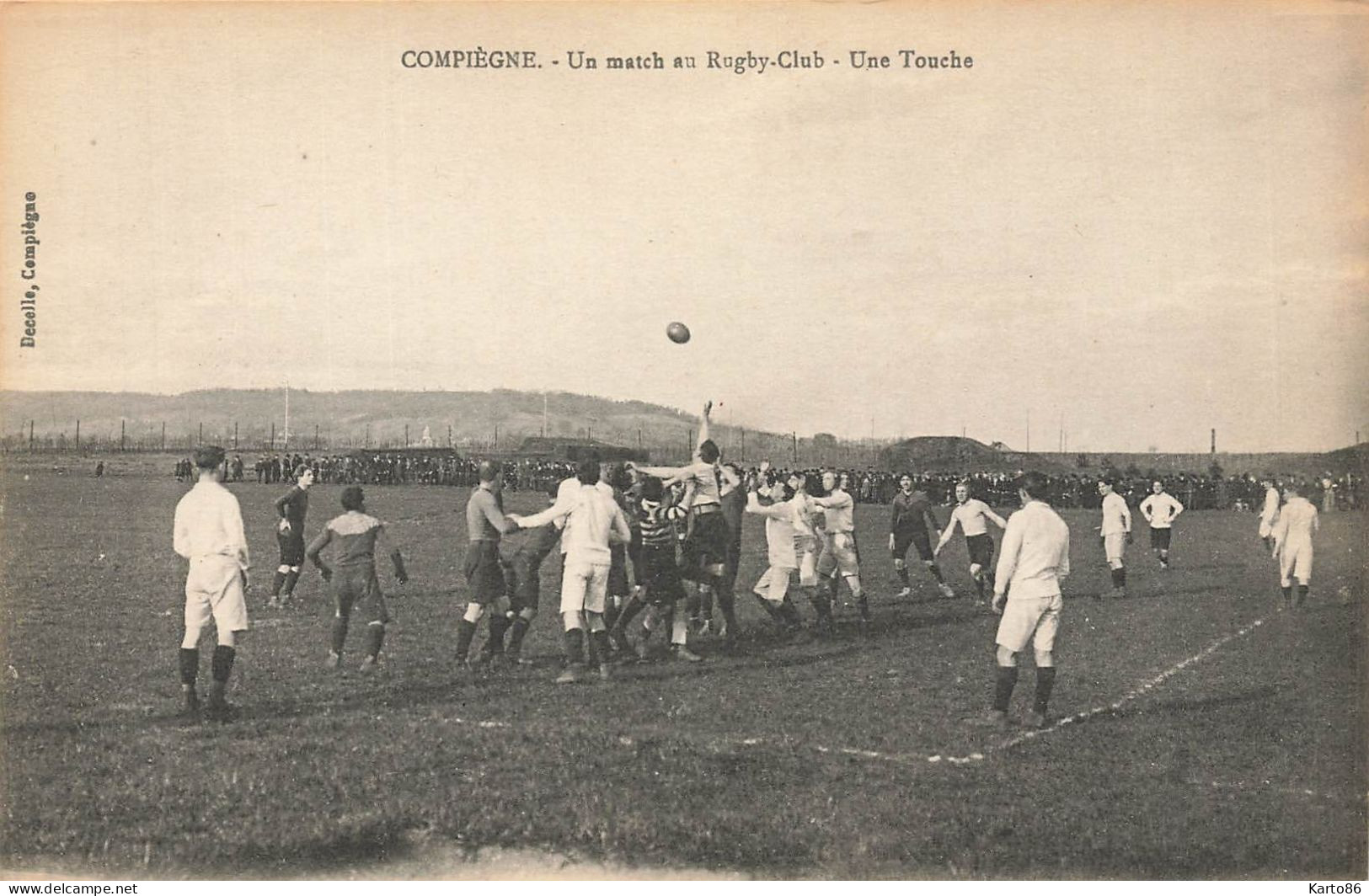 Compiègne * RUGBY * Un Match Au Rugby Club , Une Touche * Sport Football Rugby - Compiegne