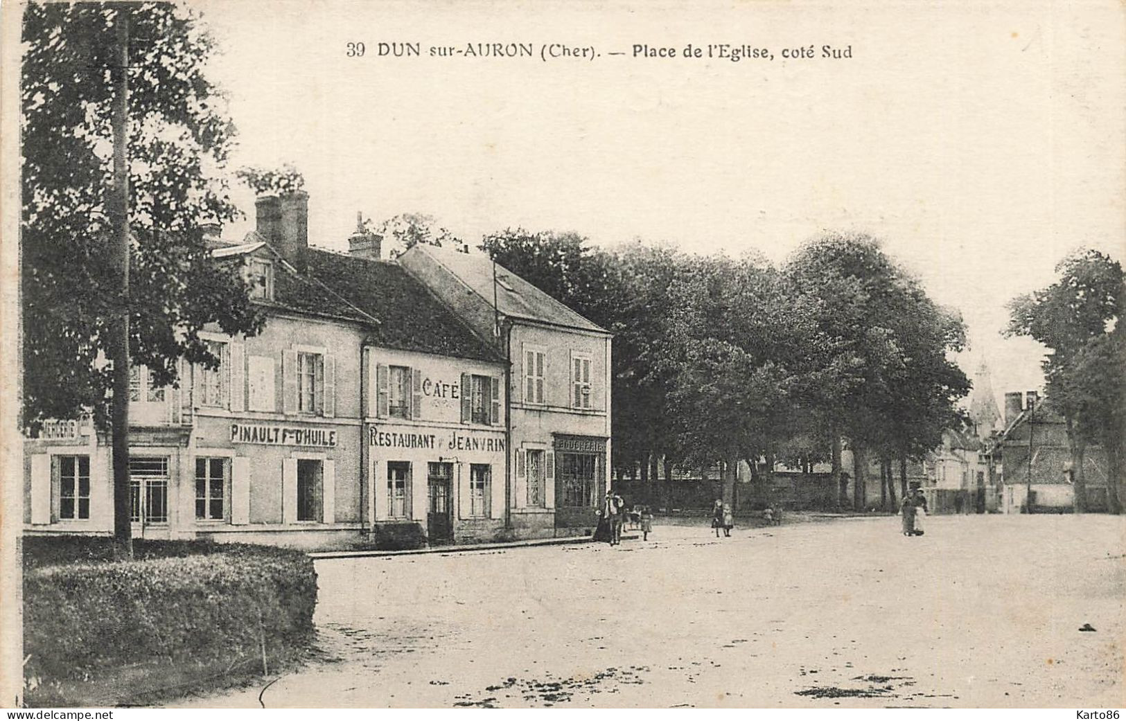 Dun Sur Auron * Place De L'église , Côté Sud * Café Restaurant JANVRIN - Dun-sur-Auron