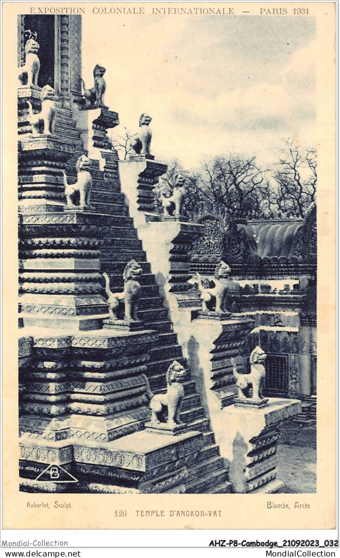 AHZP8-CAMBODGE-0699 - EXPOSITION COLONIALE INTERNATIONALE - PARIS 1931 - TEMPLE D'ANGKOR-VAT - Cambodge