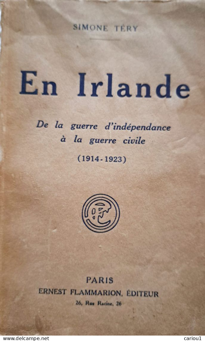 C1 Simone TERY En IRLANDE Guerre Independance Guerre Civile 1923 DEDICACE Envoi PORT INCLUS France