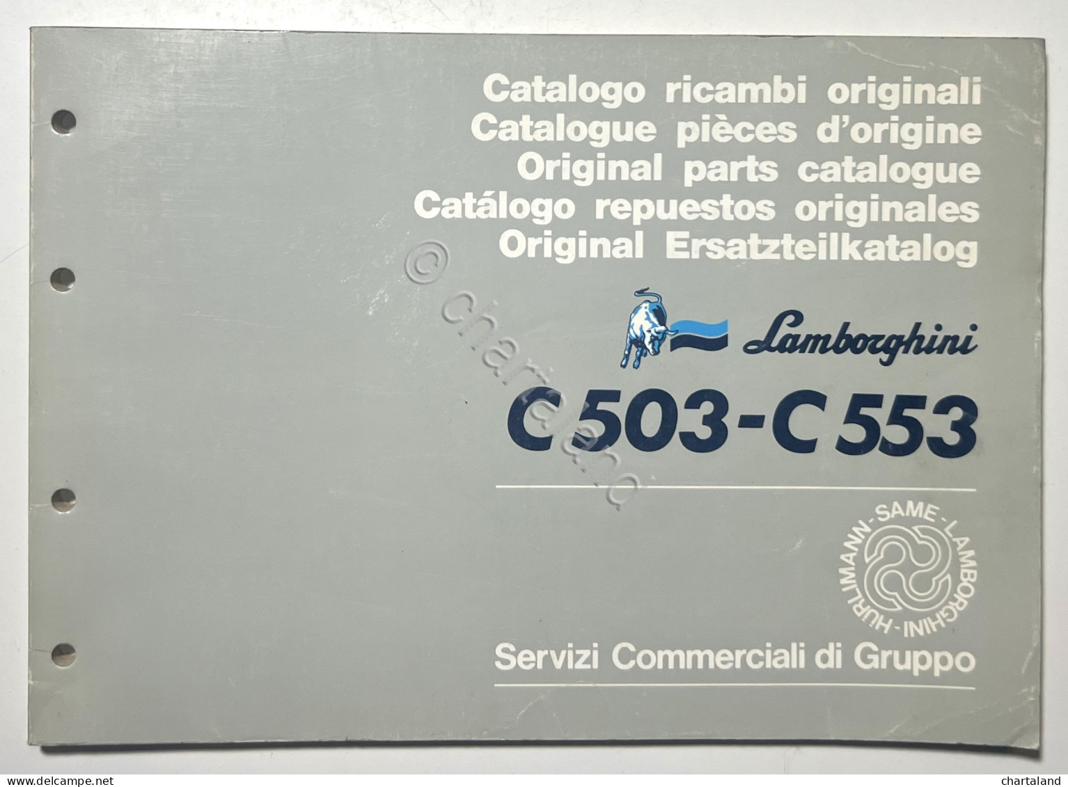 Catalogo Ricambi Originali Lamborghini Trattori - C 503 - C 553 - Ed. 1987 - Sonstige & Ohne Zuordnung