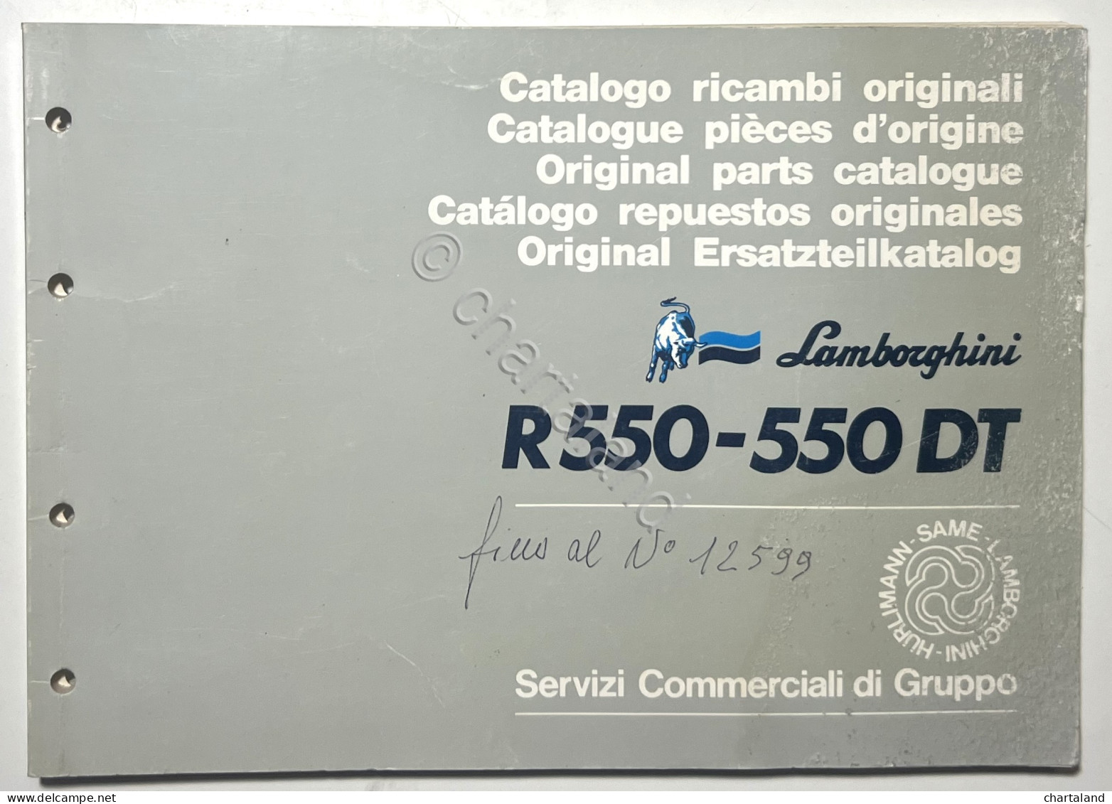 Catalogo Ricambi Originali Lamborghini Trattori - R 550 - 550 DT - Ed. 1988 - Otros & Sin Clasificación