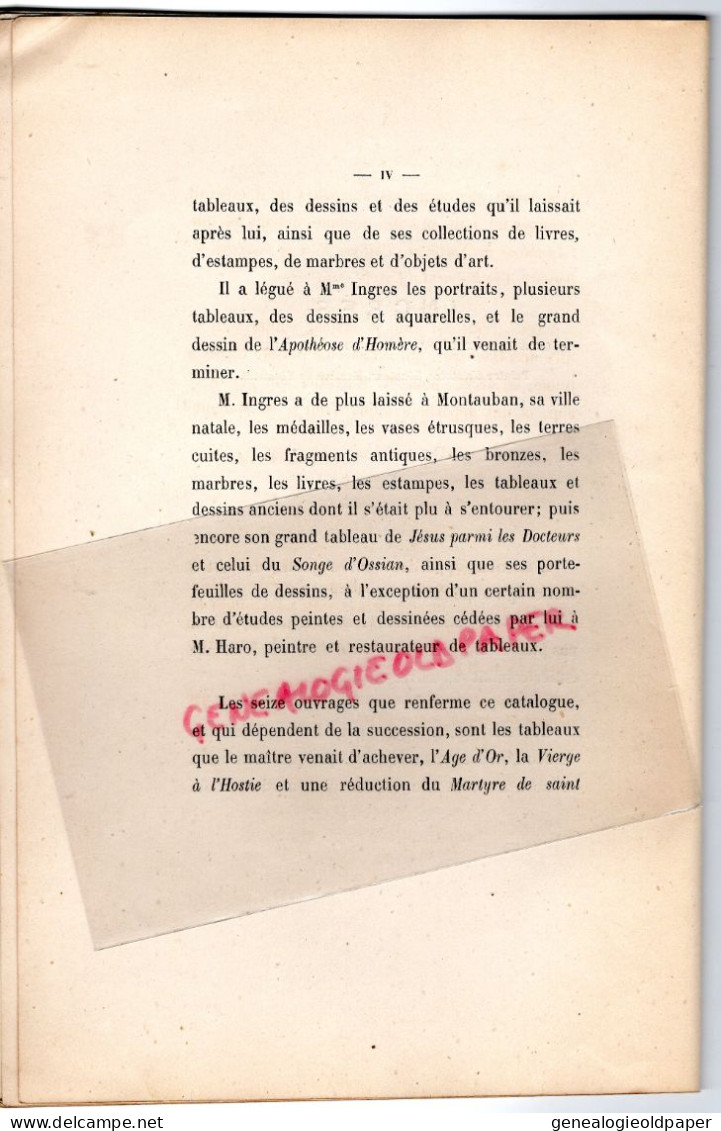 82- MONTAUBAN- 75- PARIS- RARE CATALOGUE VENTE TABLEAUX DESSINS INGRES-PEINTRE-1867- CHARLES PILLET -M. HARO -DROUOT - Historische Dokumente