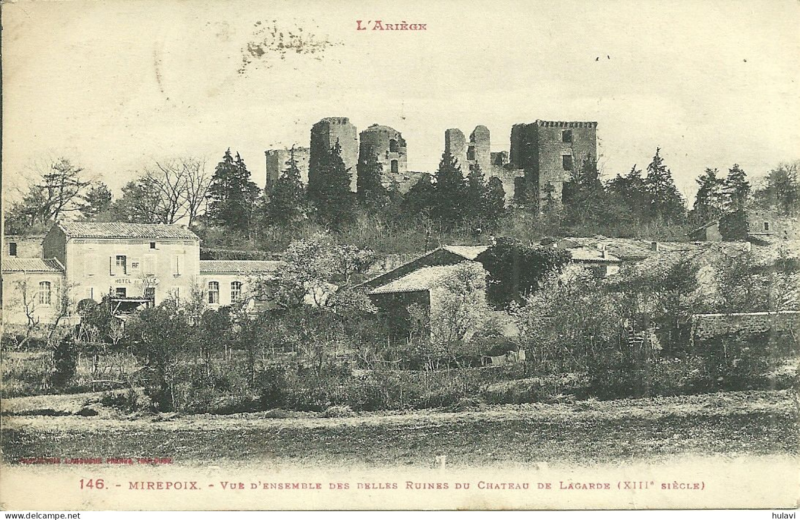 09  MIREPOIX - VUE D' ENSEMBLE DES RUINES DU CHATEAU DE LAGARDE (ref A556) - Mirepoix