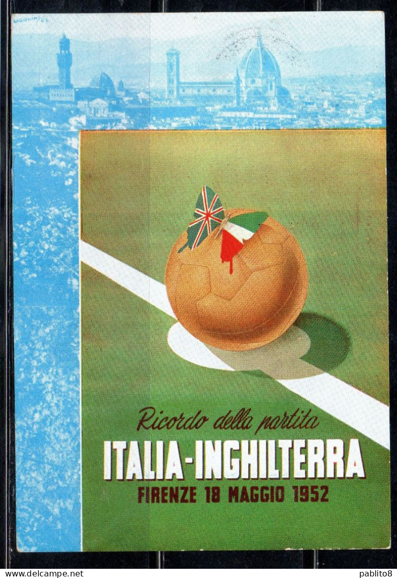 ITALIA REPUBBLICA ITALY REPUBLIC 18 05 1952 IN RICORDO DI ITALIA-INGHILTERRA CALCIO MAXI MAXIMUM CARD CARTOLINA CARTE - Maximumkarten (MC)