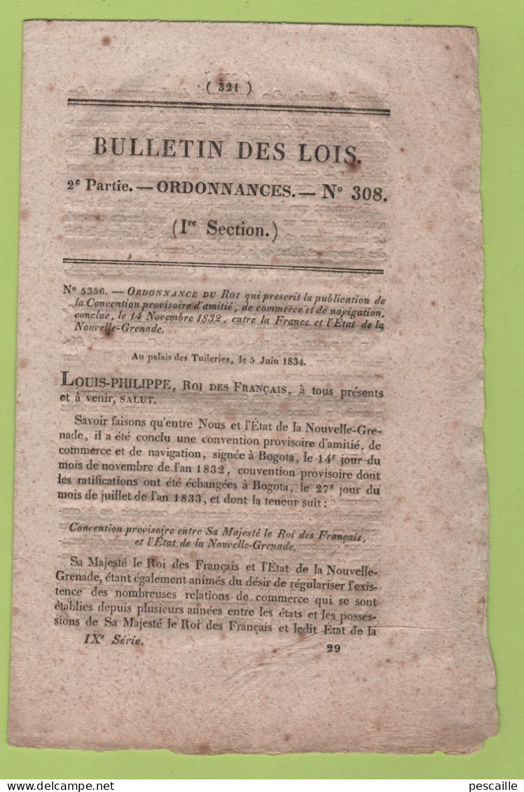 1834 BULLETIN DES LOIS - AMITIE FRANCE NOUVELLE GRENADE ( COLOMBIE ) - BANQUE DE FRANCE - SAINT ETIENNE - ARMEE - Decretos & Leyes