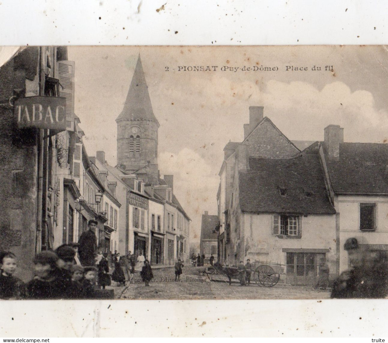 SAINT-MAURICE-DE-PIONSAT PLACE DU FIL - Sonstige & Ohne Zuordnung