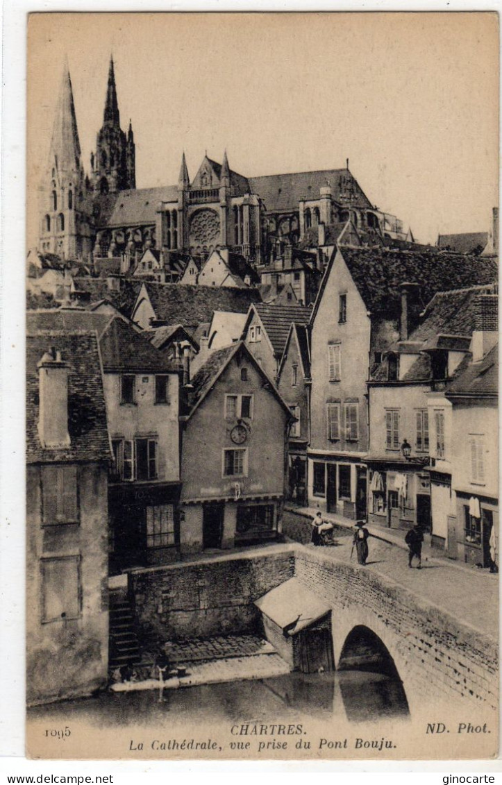 Chartres La Cathedrale Vue Prise Du Pont Bouju - Chartres