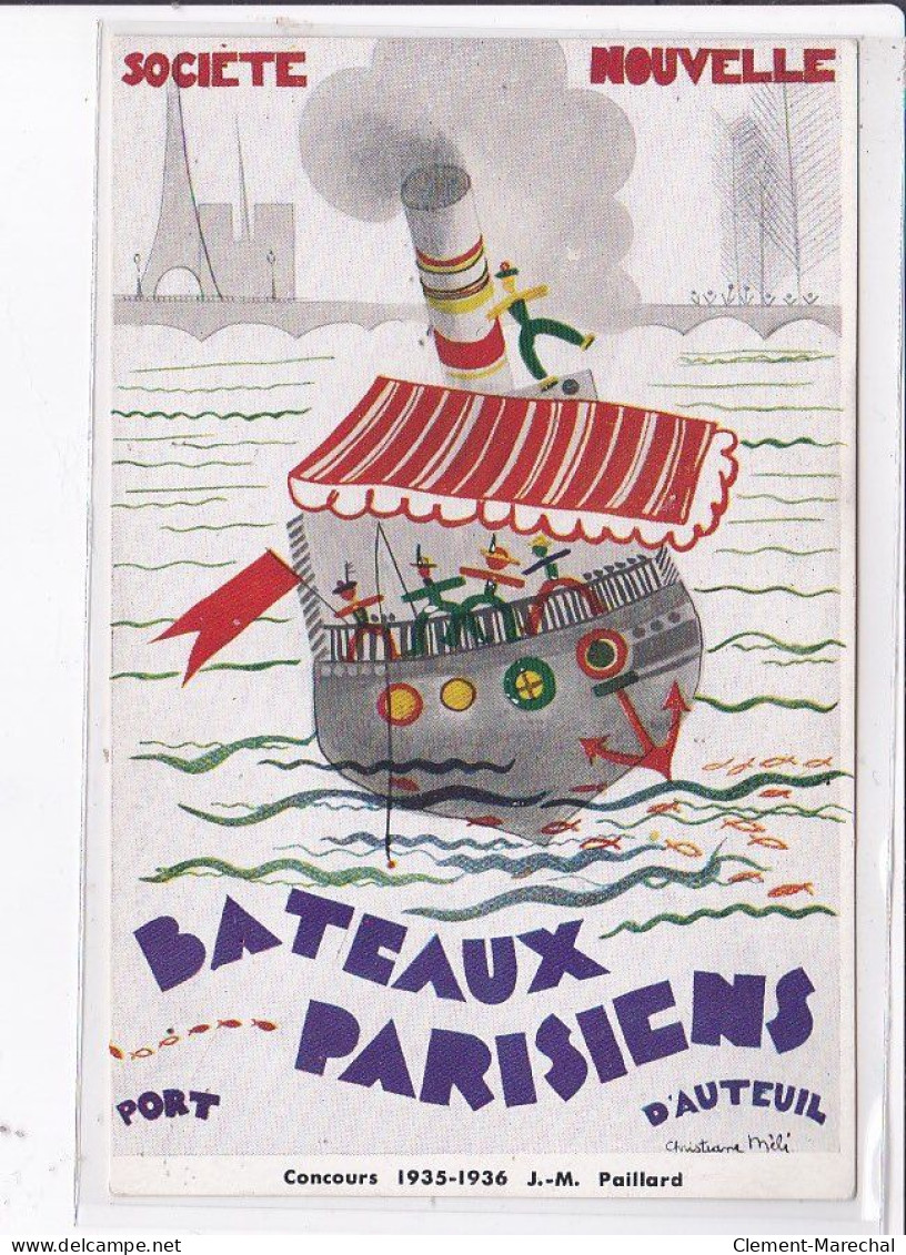 PUBLICITE : Société Nouvelle Des Bateaux Parisiens (Paillard)- Très Bon état - Advertising