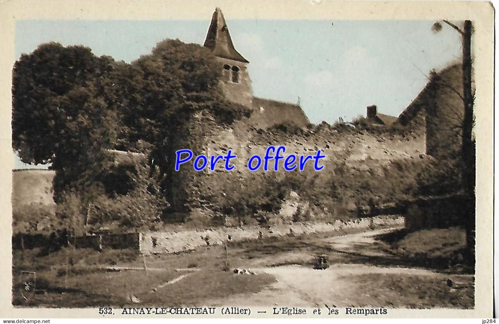 03 - Ainay-Le-Château - L'Eglise Et Les Remparts - Other & Unclassified