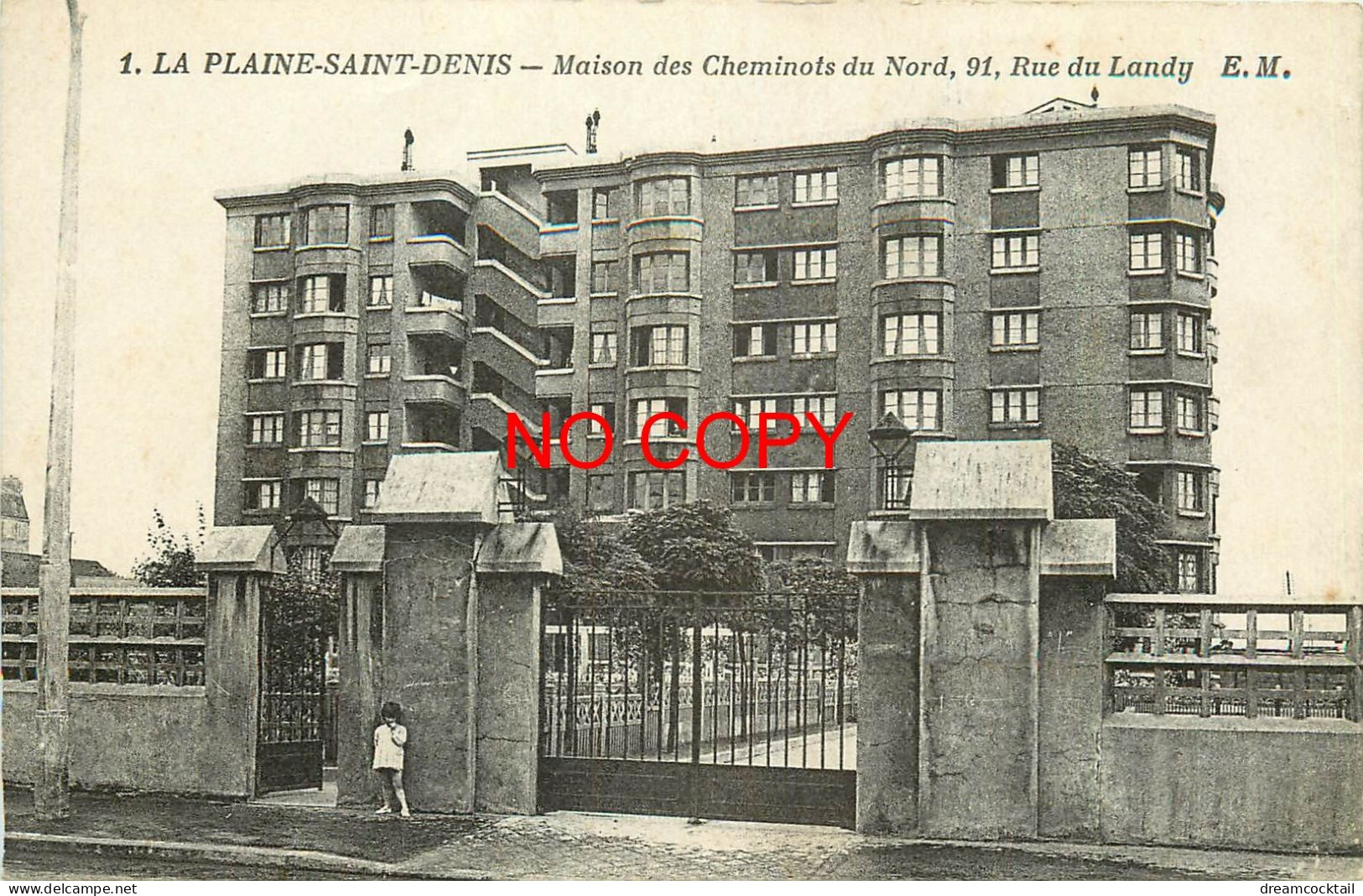 93 LA PLAINE-SAINT-DENIS. Maison Des Cheminots Du Nord Rue Du Landy - Saint Denis