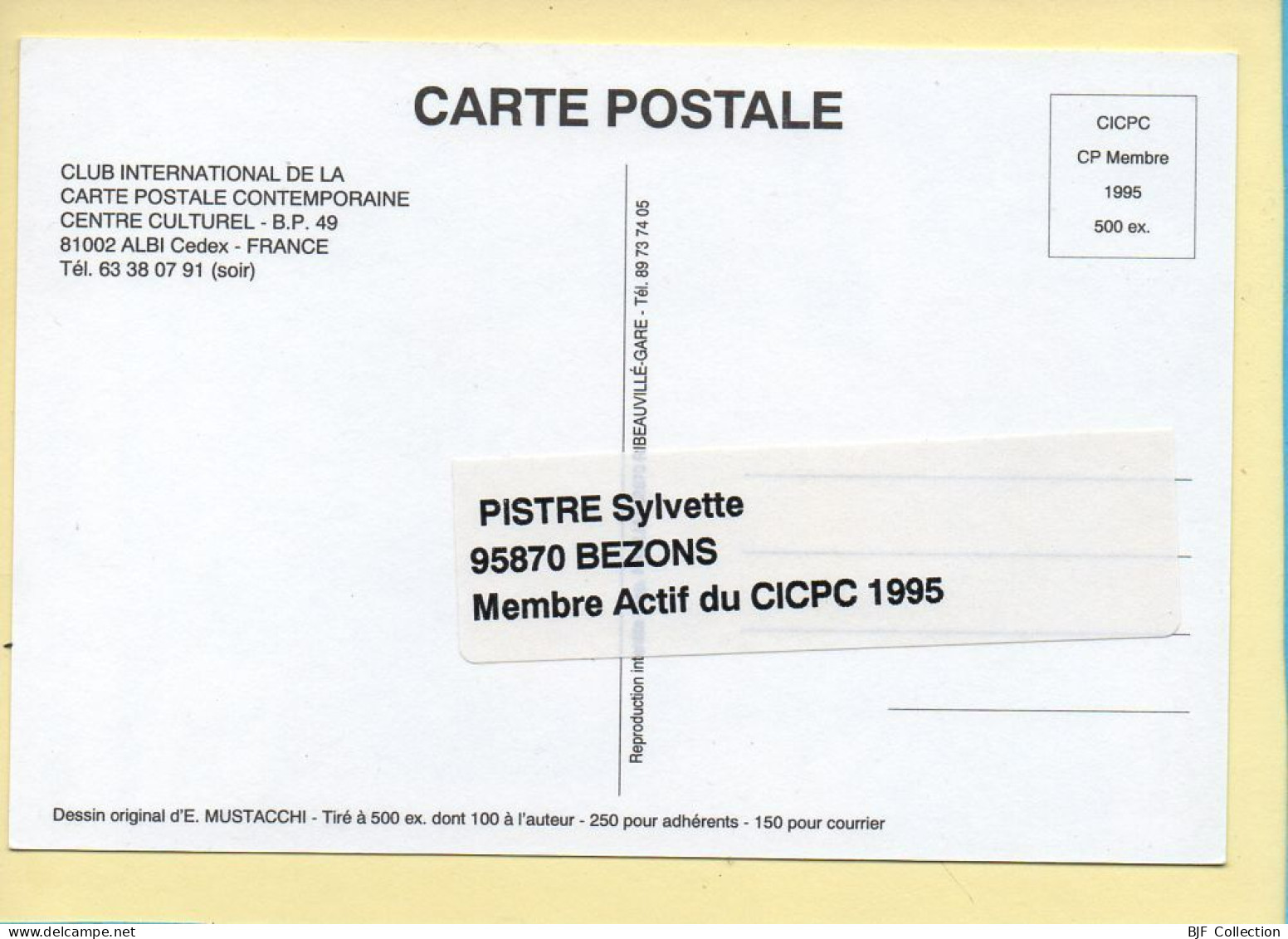 Illustrateur : Dessin De Emile MUSTACCHI / Carte De Membre 1995 / CICPC Albi / Tirage Limité - Other & Unclassified