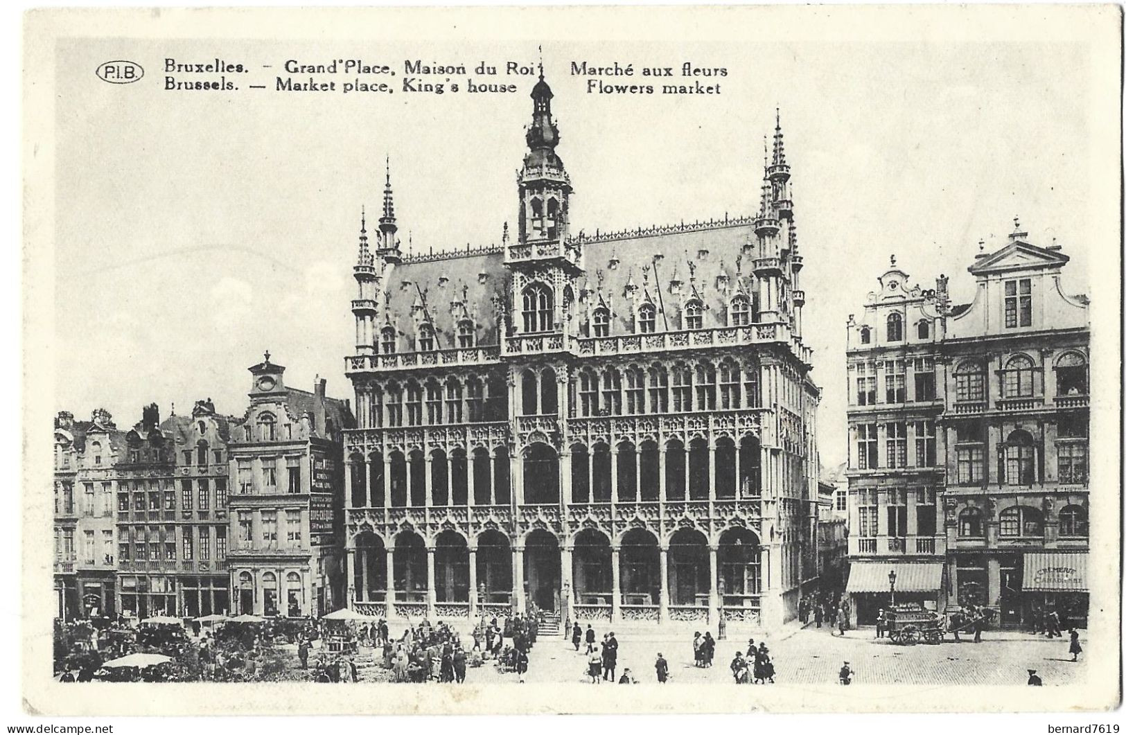 Belgique - Bruxelles - Grand'place , Maison Du Roi , Marche Aux Fleurs - Plätze