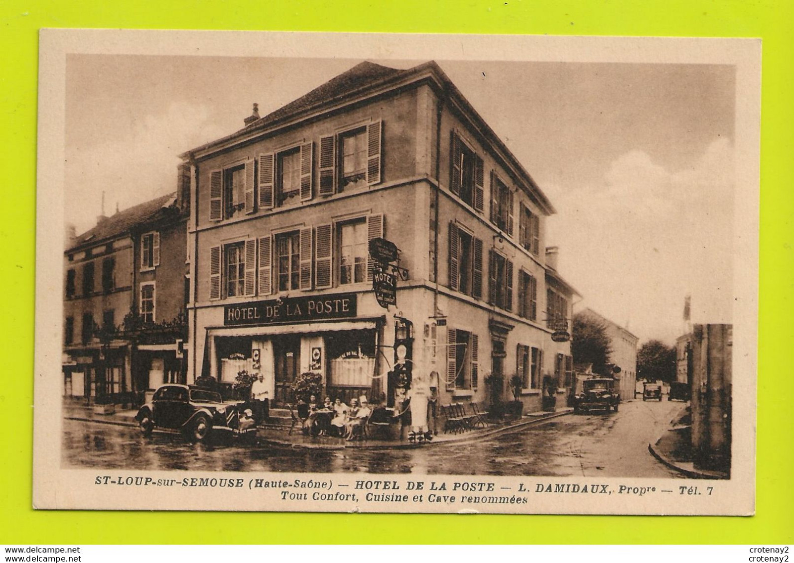 70 SAINT LOUP SUR SEMOUSE Vers Luxeuil Les Bains Hôtel De La Poste L. DAMIDAUX Propri Tél : 7 Citroën Traction Autos - Luxeuil Les Bains