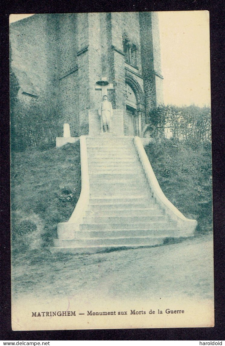 CP DPT 59 - MATRINGHEM - MONUMENT AUX MORTS DE LA GUERRE - Autres & Non Classés