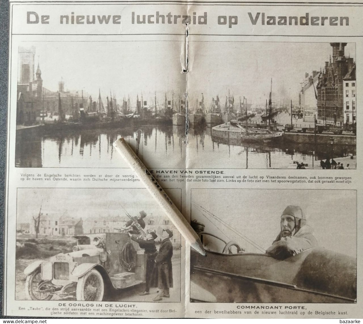 OORLOG 1915 / DE NIEUWE LUCHTRAID OP VLAANDEREN/ DE HAVEN VAN OOSTENDE / COMMANDANT PORTE - Zonder Classificatie