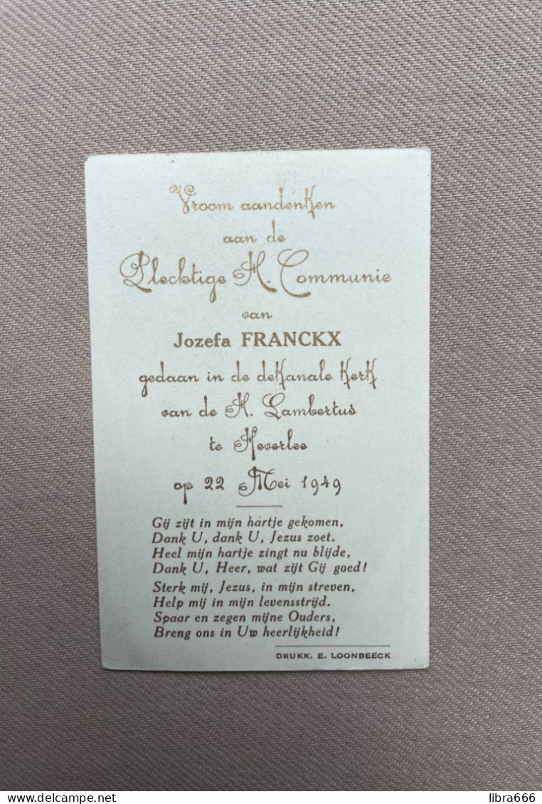 Communie - FRANCKX Jozefa - 1949 - H. Lambertus - HEVERLEE - Kommunion Und Konfirmazion