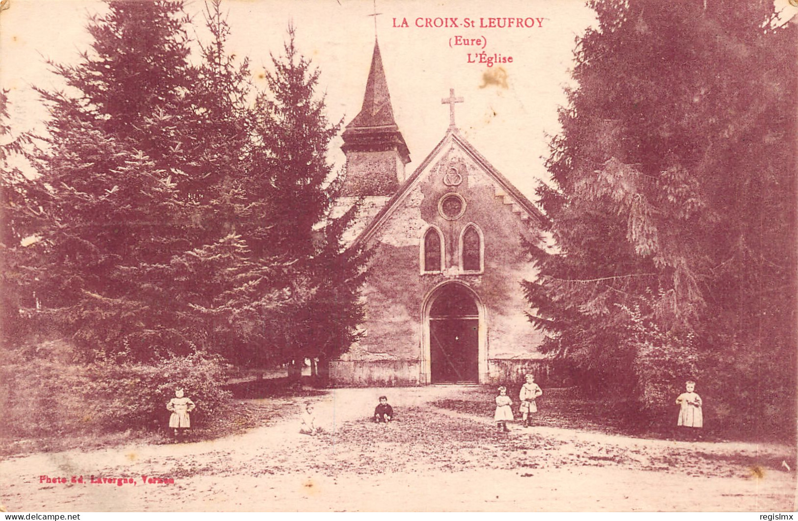 27-LA CROIX SAINT LEUFROY-N°T2402-F/0235 - Sonstige & Ohne Zuordnung