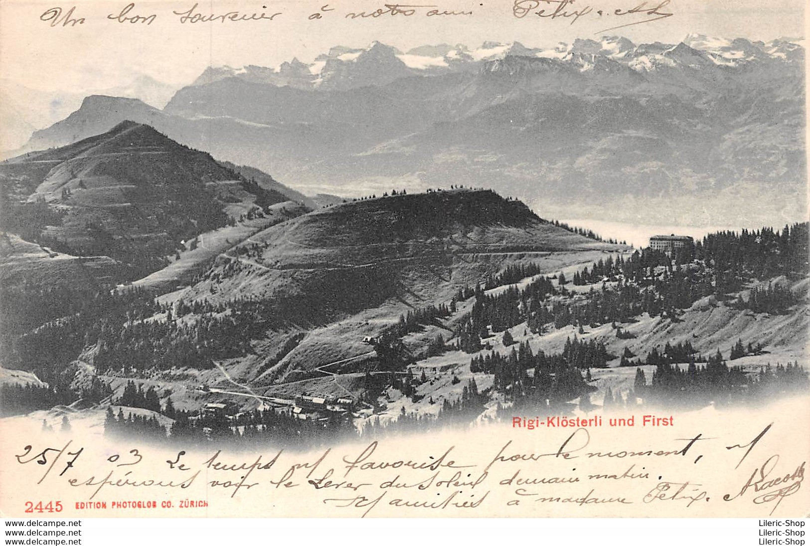 ►SCHWEIZ◄SZ►RIGI-KLÖSTERLI UND FIRST◄►CPA◄PRÉCURSEUR►1903◄►N° 2445 ÉDIT. PHOTOGLOB CO. ZÜRICH - Other & Unclassified