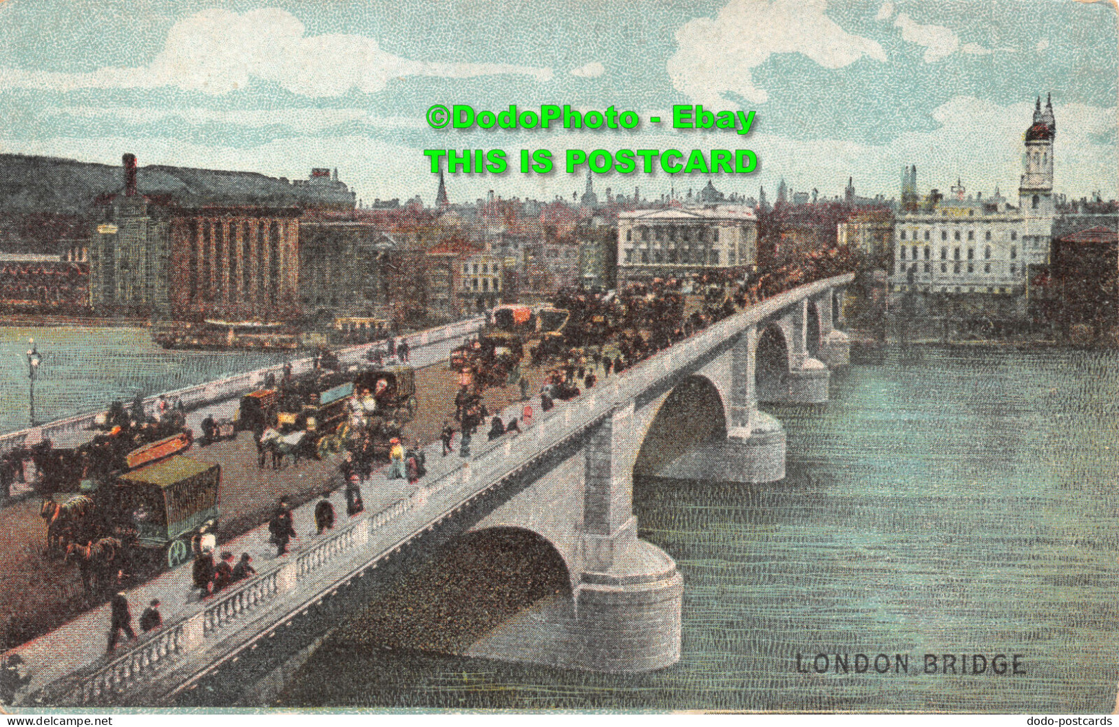 R423910 London Bridge. Postcard - Autres & Non Classés