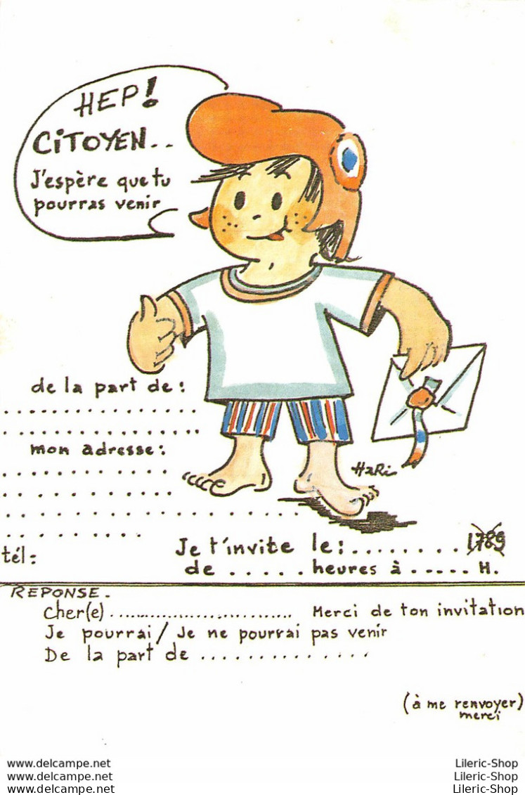 ILLUSTRATEUR HARI 1789- HISTOIRES DE CITOYENS-1989 HEP ! CITOYEN..J'ESPÈRE QUE TU POURRAS VENIR ♥♥♥ - Other & Unclassified