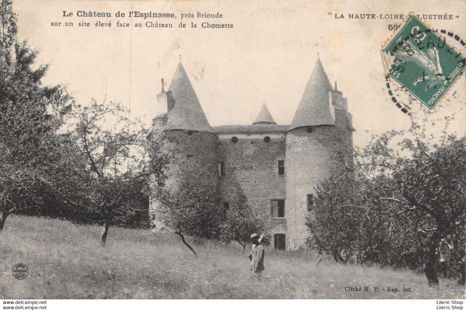 [43] Le Château De L'Espinasse, Près Brioude Sur Un Site élevé Face Au Château De La Chomette- Cpa 1911 ♥♥♥ - Other & Unclassified
