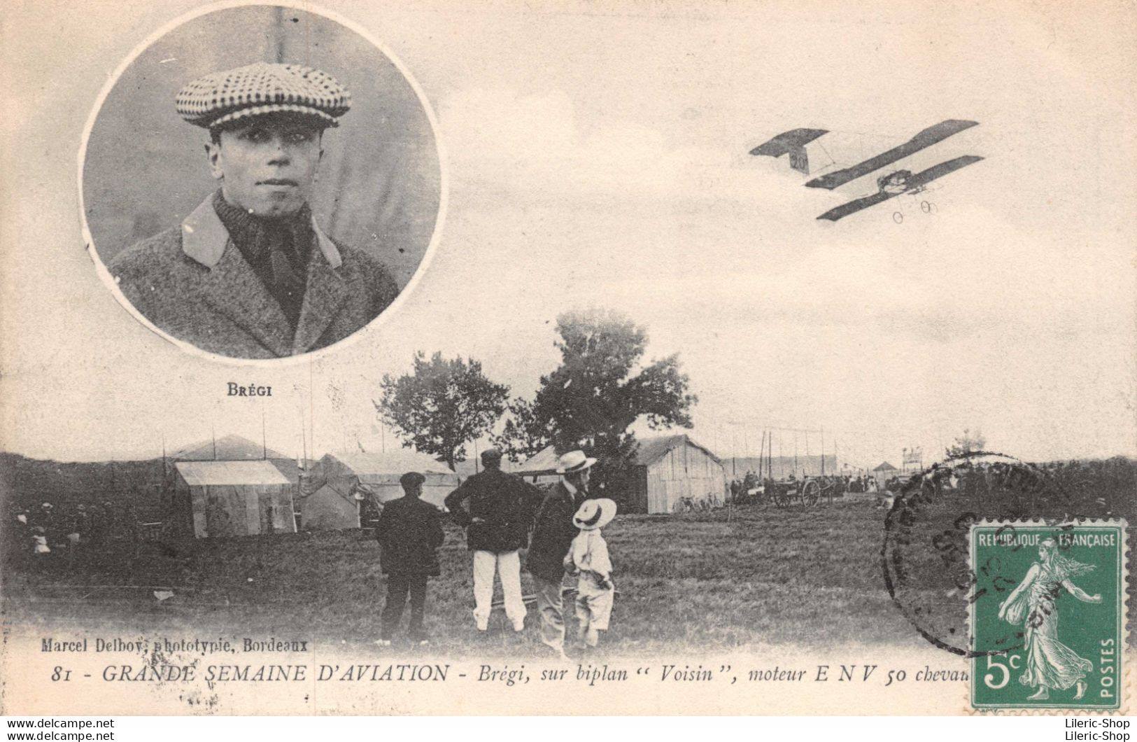 [33] - Grande Semaine D'Aviation BORDEAUX MERIGNAC BRÉGI SUR BIPLAN "VOISIN" ♥♥♥ - Merignac