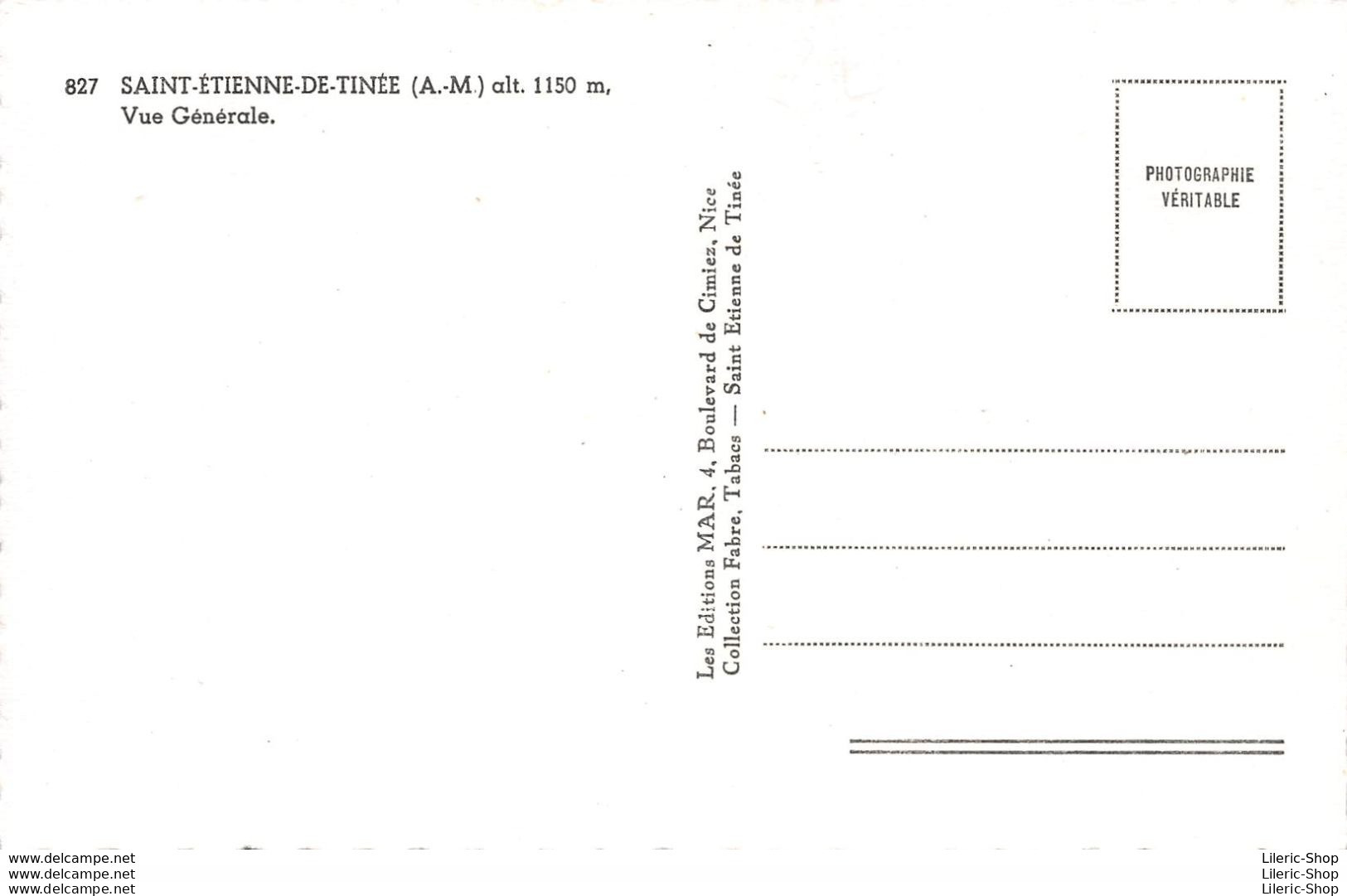 [06] SAINT-ÉTIENNE-DE-TINÉE - VUE GÉNÉRALE►ÉDITIONS MAR N°827 Cpsm PF Dentelée ± 1960 ♥♥♥ - Saint-Etienne-de-Tinée