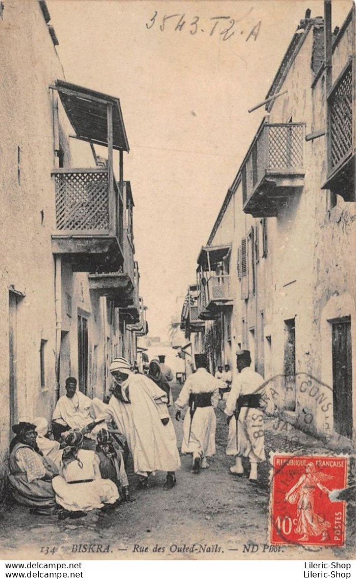 Algérie - BISKRA. - Rue Des Ouled-Nails..  ND Edit, Cpa 1910 ♥♥♥ - Biskra