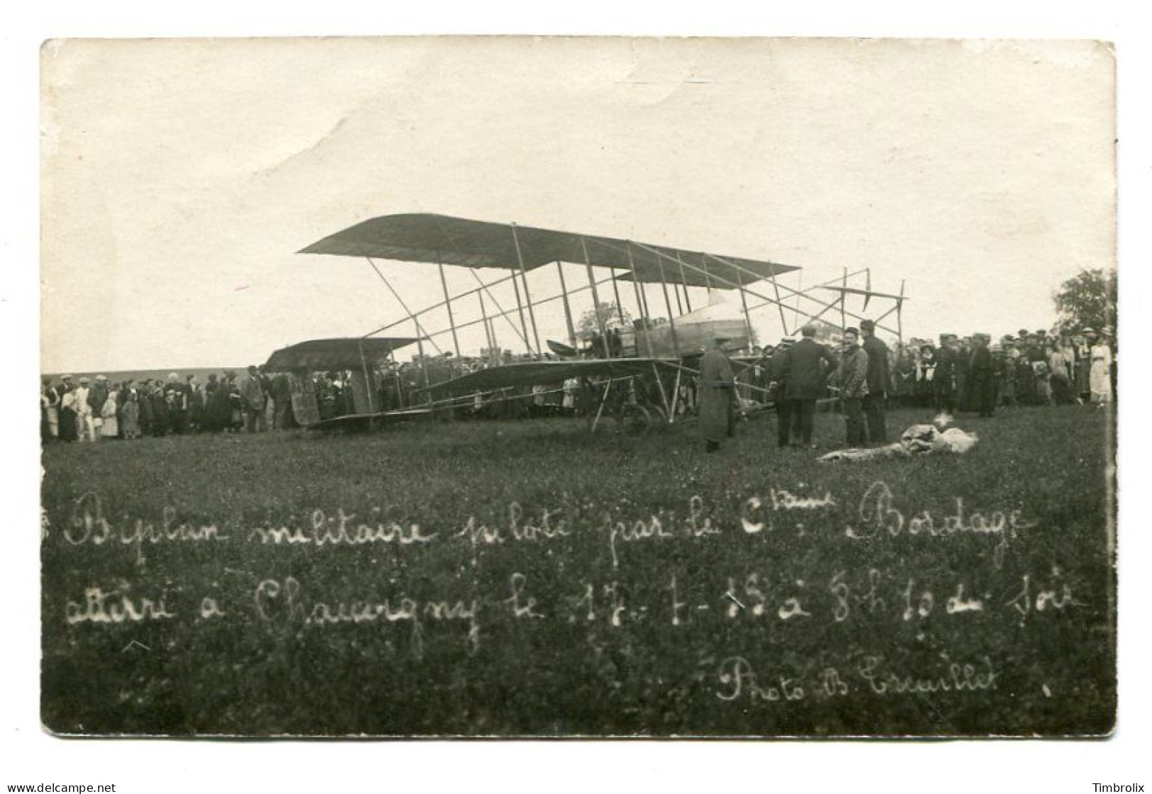 BIPLAN MILITAIRE PILOTE PAR LE CAPITAINE BORDAGE, ATTERRI A CHAUVIGNY LE 17-07-1915 A 08H10 DU SOIR. PHOTO B. TREUILLET. - 1914-1918: 1ère Guerre