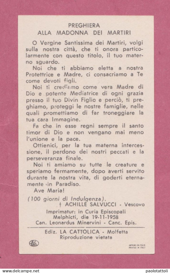 Santini, Holy Card. - Maria SS Dei Martiri. Patrona Della Città Di Molfetta..  Ed. Enrico Bertarelli Per La Cattolica, - Devotieprenten