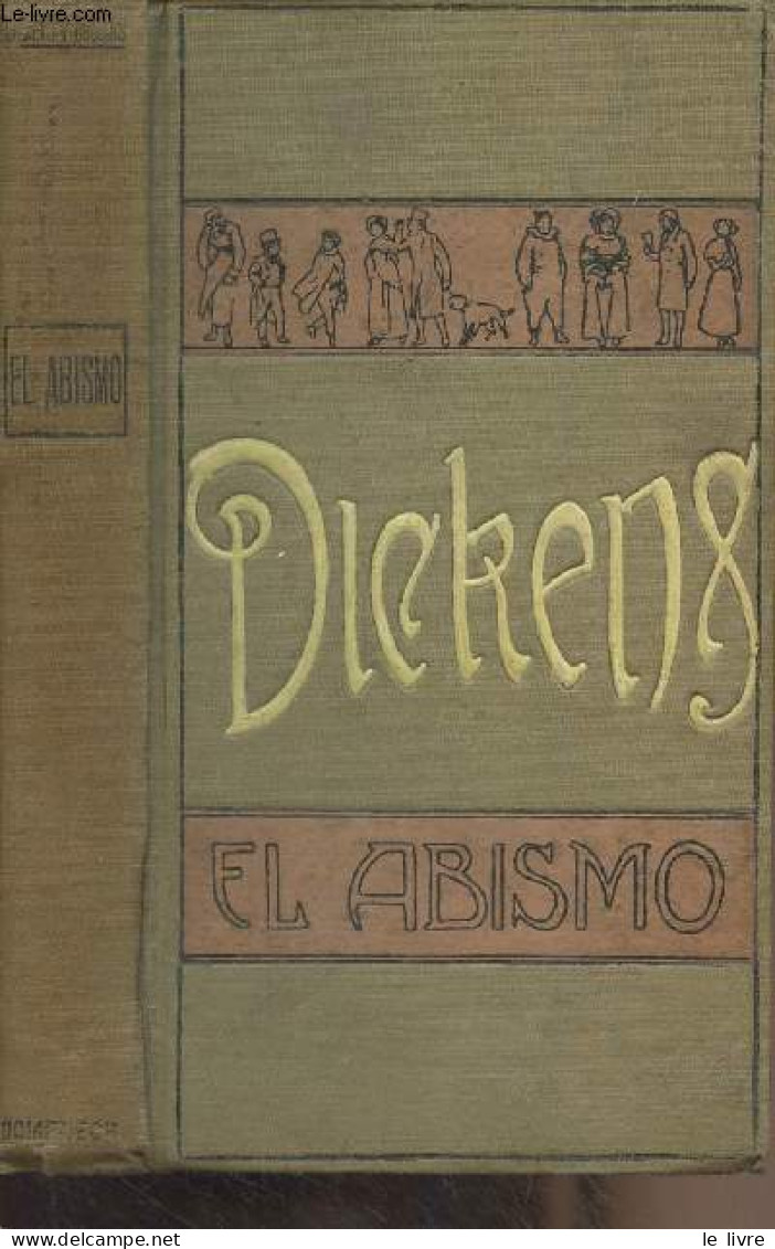 El Abismo - Dickens C./Collins W. - 1913 - Cultura