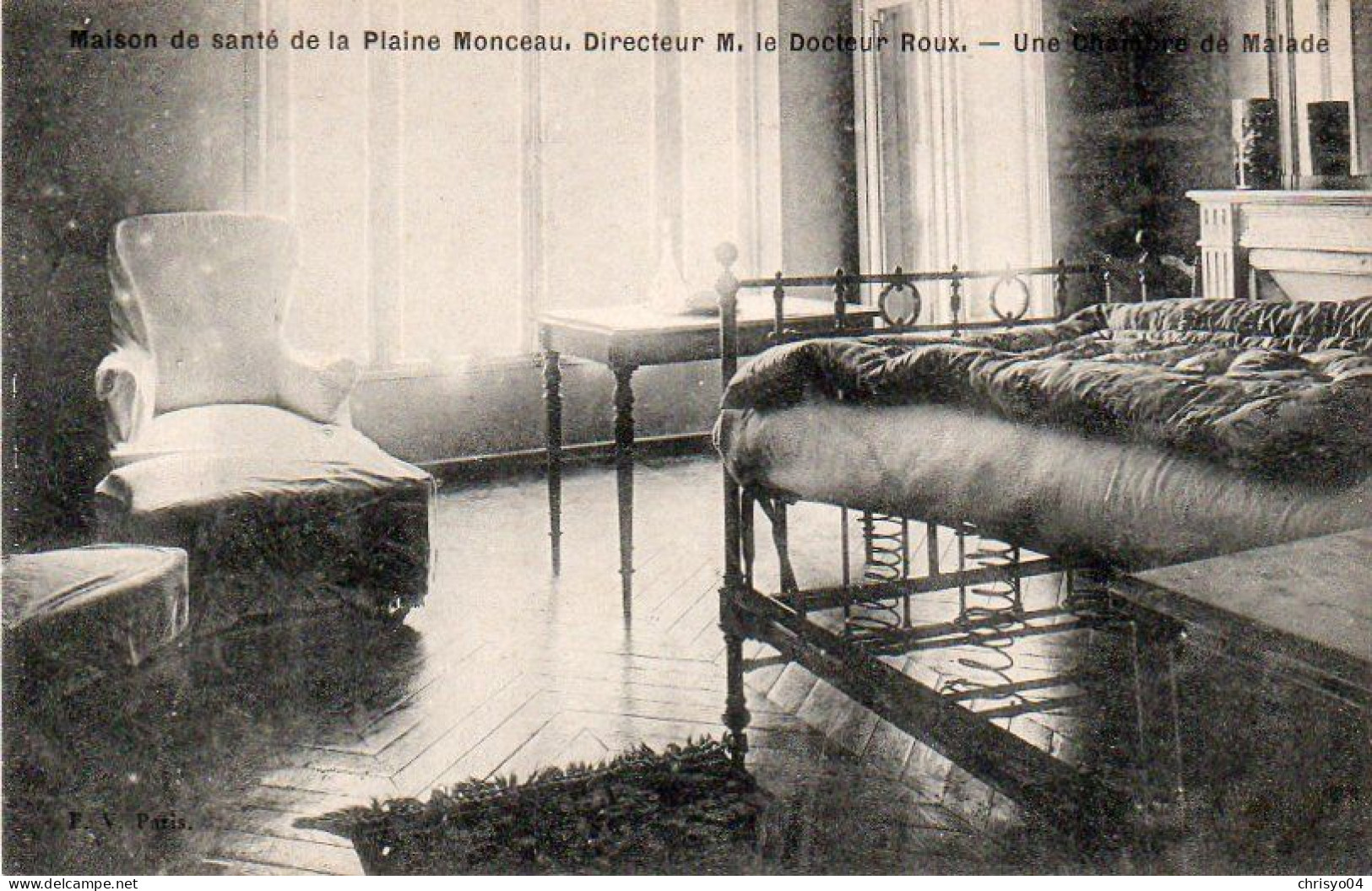 4V4Sb   Paris Maison De Santé De La Plaine Monceau Du Dr Roux Une Chambre De Malade - Sonstige & Ohne Zuordnung
