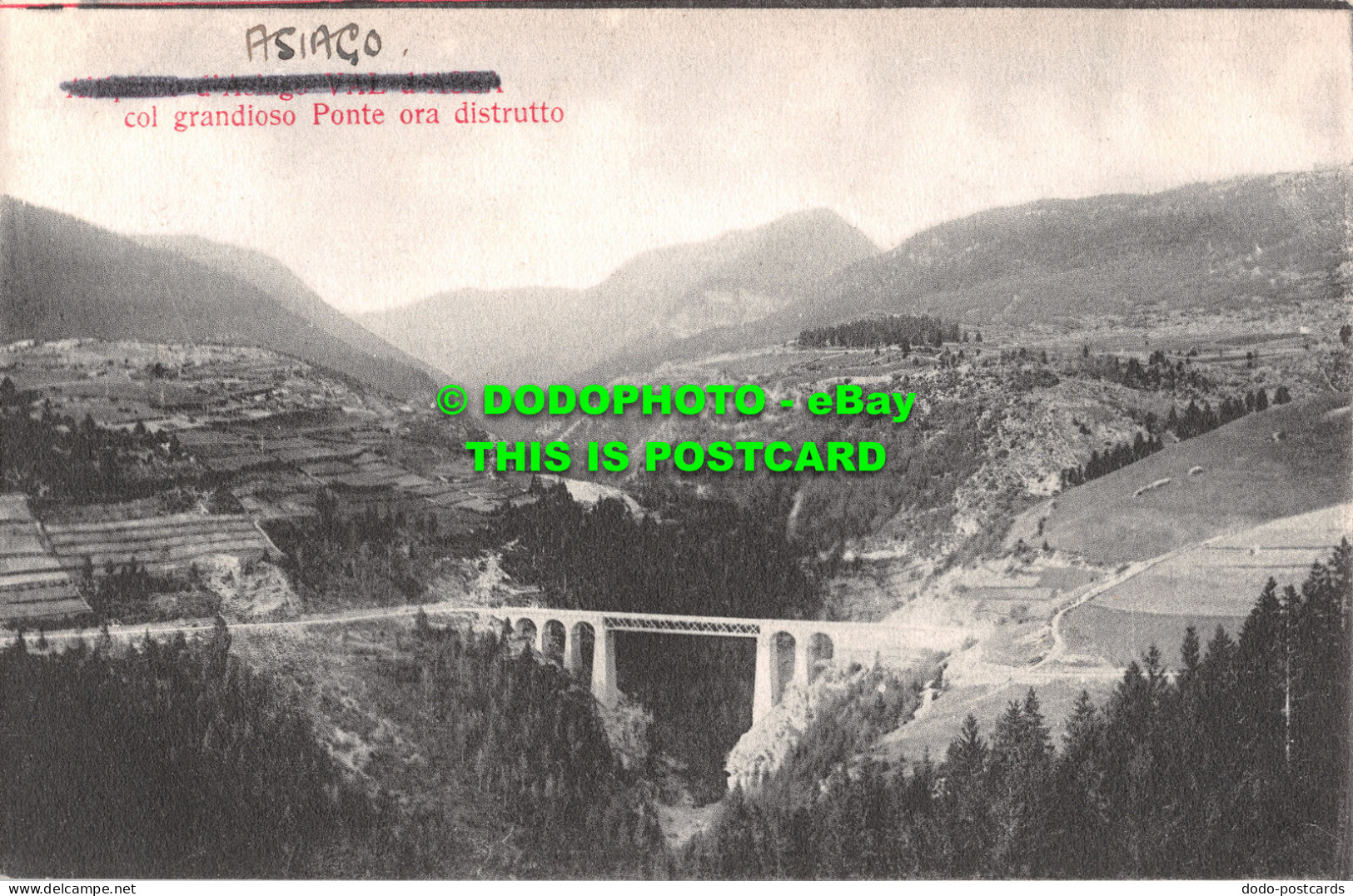 R499692 Asiago. Col Grandioso Ponte Ora Distrutto. 13479. Prem. Edit. Fotog. Bon - Mundo