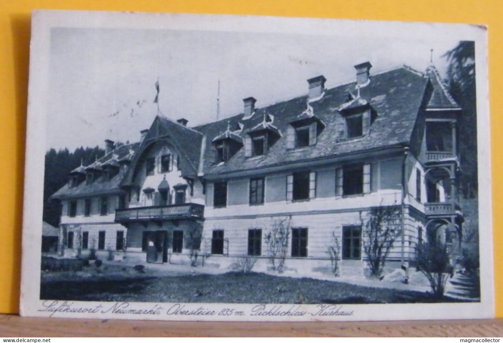 (NEU2) NEUMARKT - LUFTKURORT NEUMARKT, OBERSTEINER PICHISCHLOSS KURHAUS - VIAGGIATA 1928 - Neumarkt