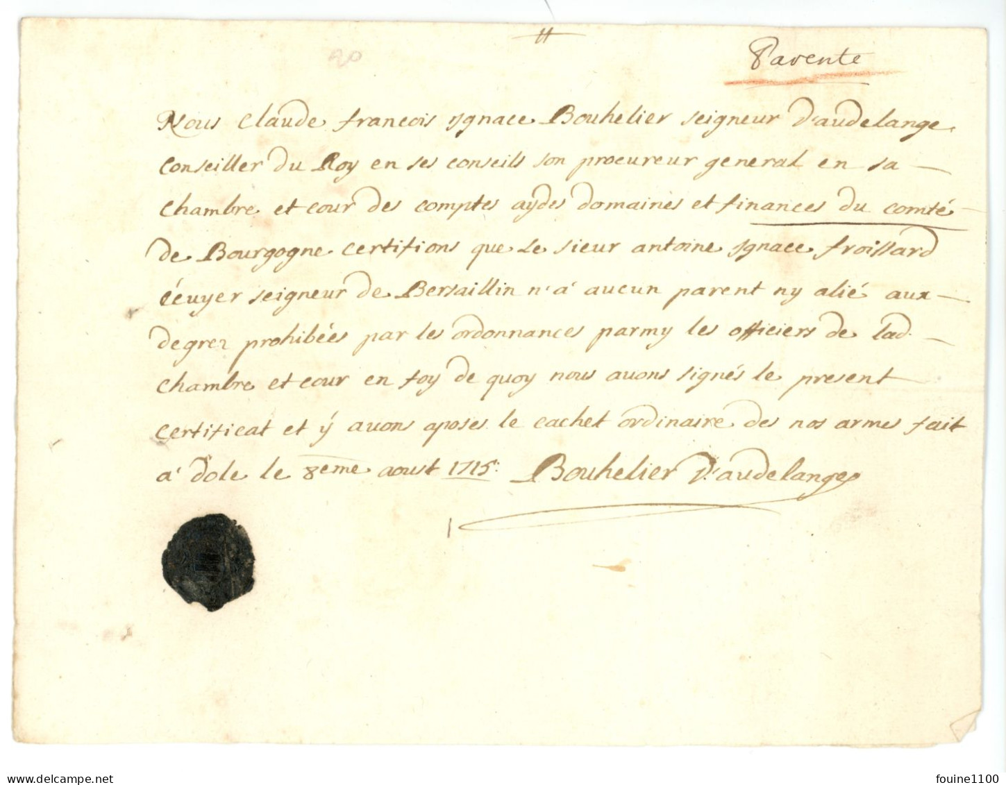 AN 1715 BOUHELIER Seigneur D'AUDELANGE à DOLE 39 JURA Conseiller Du Roy Pour FROISSARD écuyer Du Roy De BERSAILLIN - Documents Historiques