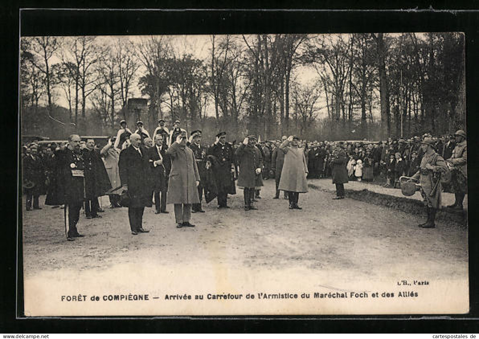 AK Foret De Compiègne - Arrivèe Au Carrefour De L`Armistice Du Marèchal Foch Et Des Alliès, Heerführer  - War 1914-18