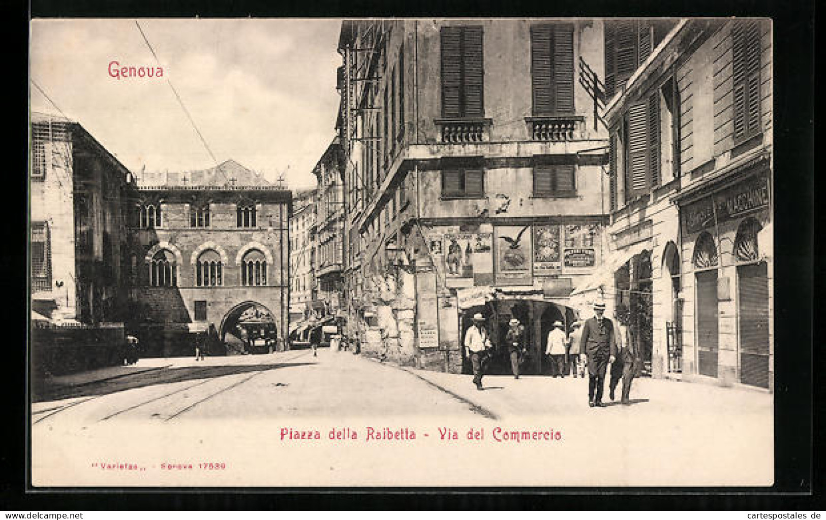 Cartolina Genova, Piazza Della Raibetta, Via Del Commercio  - Genova (Genoa)
