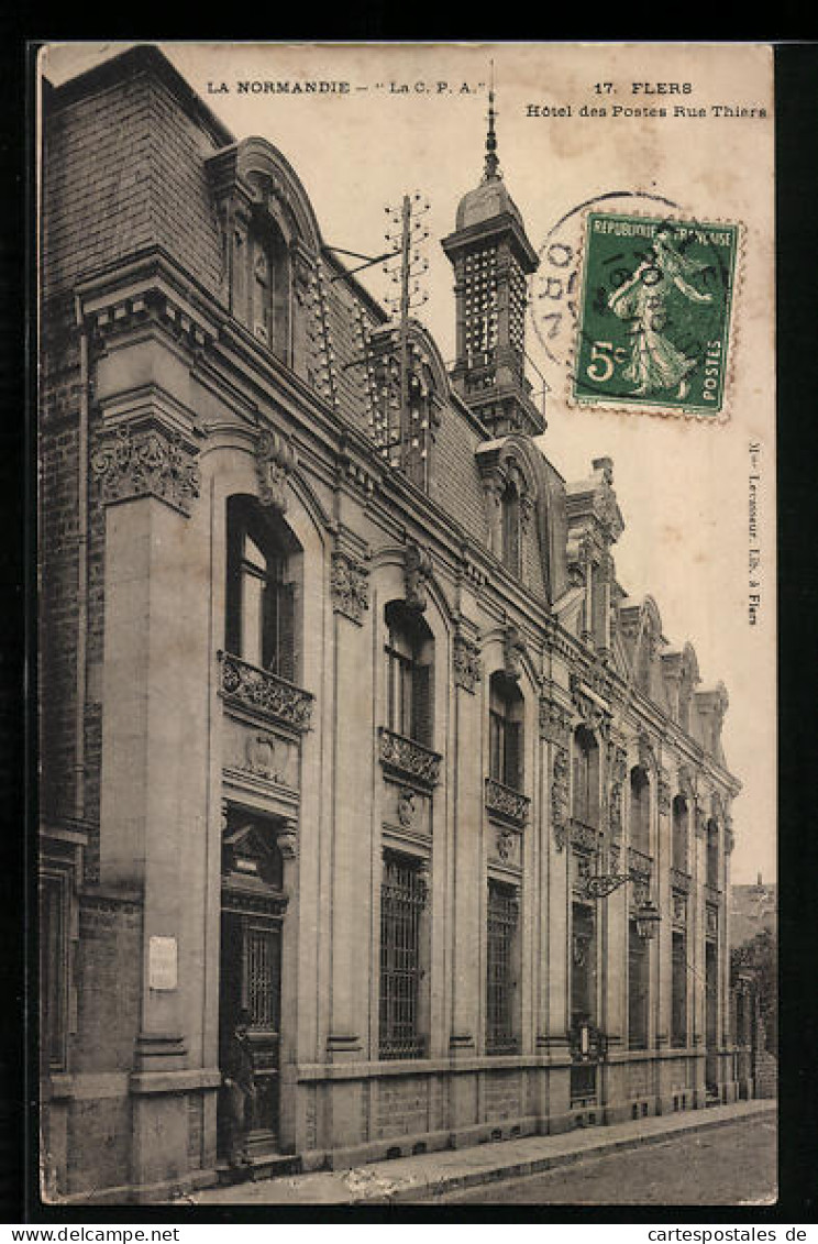 CPA Flers, La Normandie, Hôtel Des Postes Rue Thiers  - Flers