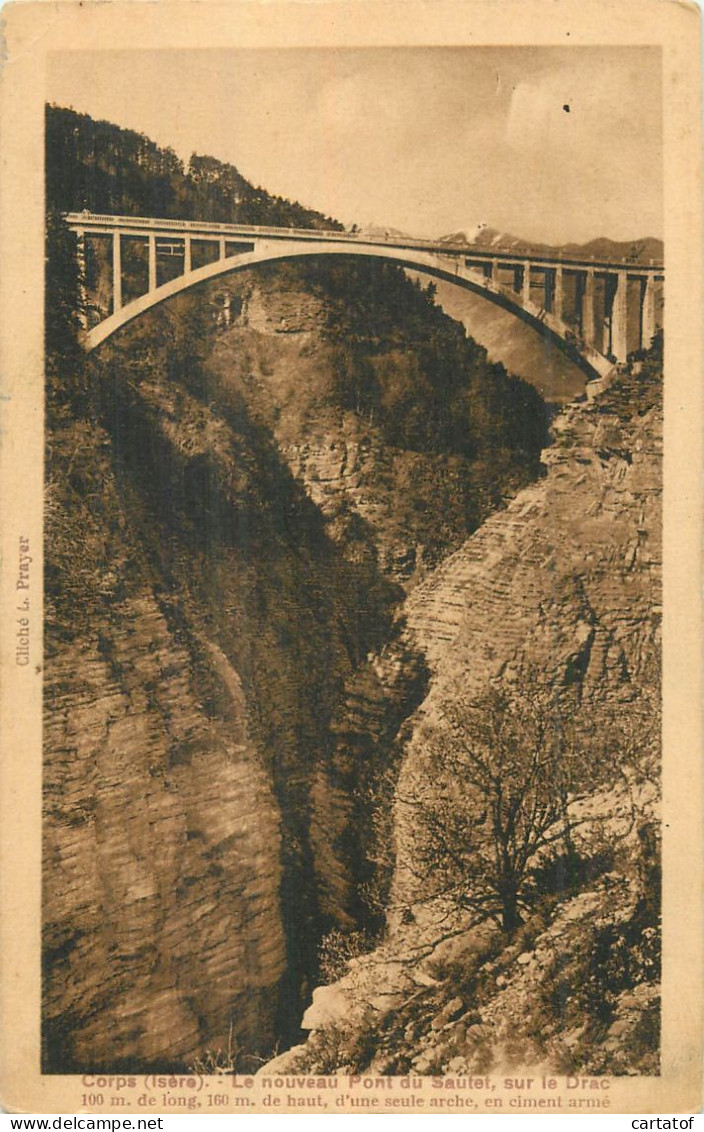 CORPS . Le Nouveau Pont Du Sautet Sur Le Drac . - Corps