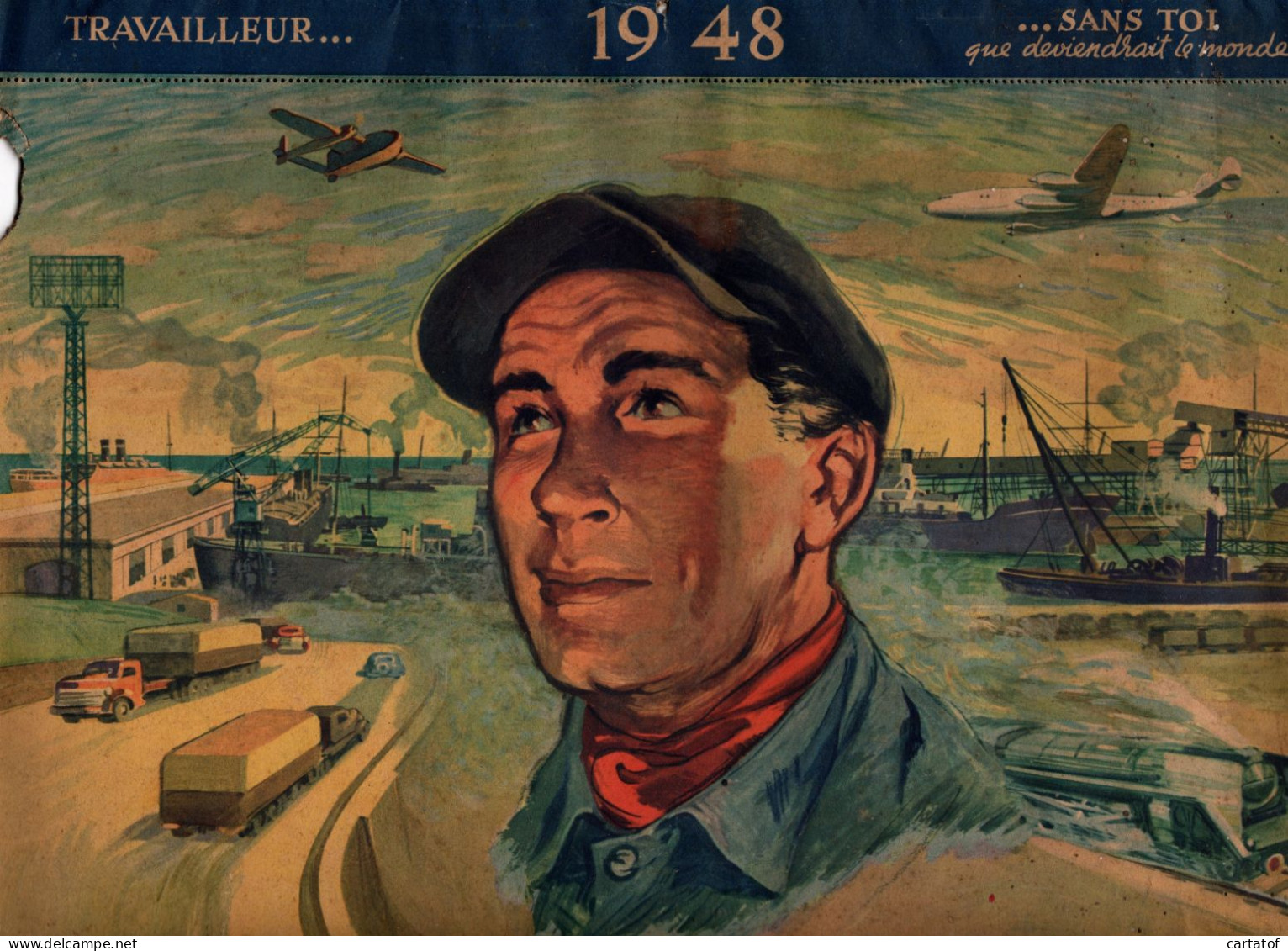 TRAVAILLEUR SANS TOI … Qu Devrindrait Le Monde .  CALENDRIER 1948 - Groot Formaat: 1941-60